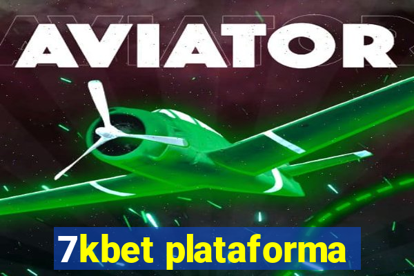 7kbet plataforma